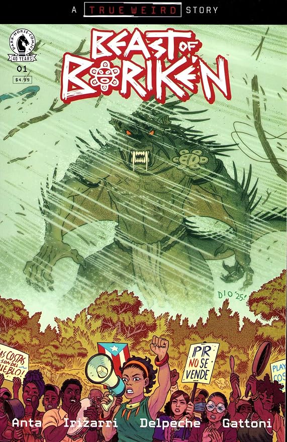 Beast of Boriken #1A Dark Horse | Comic Book 1st Print True Weird Story Protest Cover