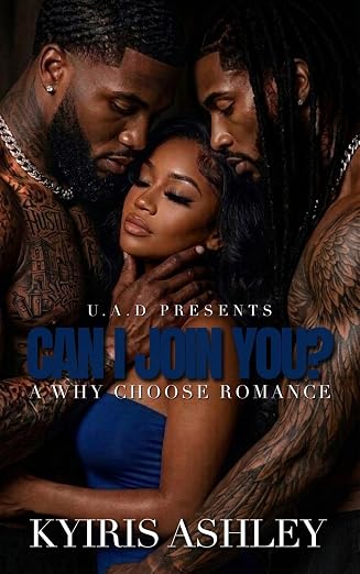 Can I Join You?: A Why Choose Romance