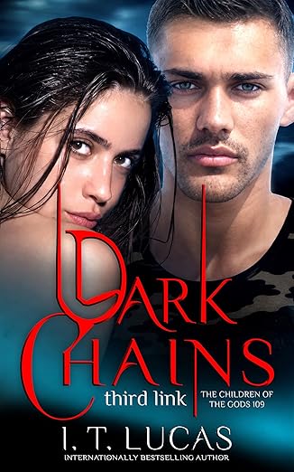 Dark Chains: Third Link (The Children Of The Gods Paranormal Romance Book 109)