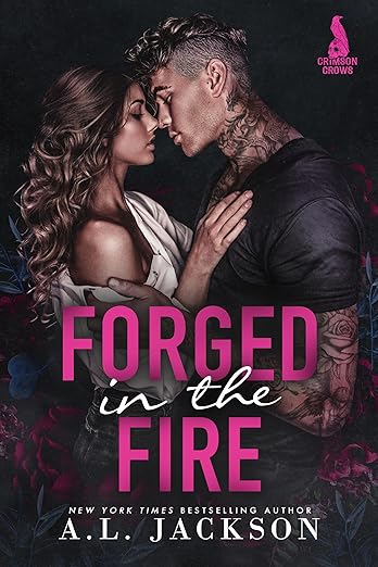Forged in the Fire (Crimson Crows Book 1)
