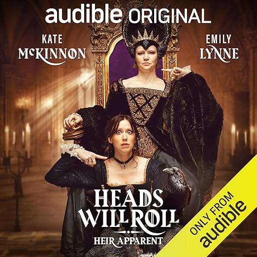 Heads Will Roll: Heir Apparent