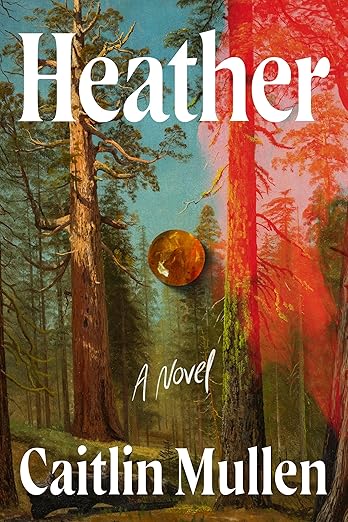 Heather: A Novel