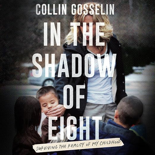 In the Shadow of Eight: Surviving the Reality of My Childhood