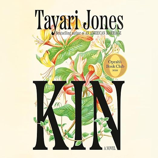 Kin: Oprah's Book Club: A Novel