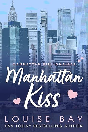 Manhattan Kiss: A Single Dad Billionaire Romance