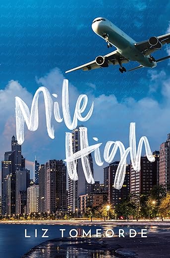Mile High (Windy City Series Book 1)
