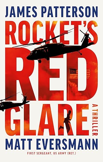 Rocket's Red Glare: A Thriller