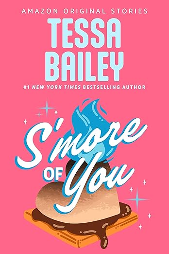 S'more of You (Summer Lovin' collection)