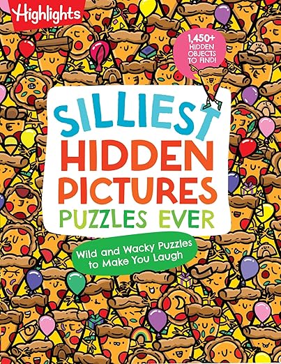Silliest Hidden Pictures Puzzles Ever: Search-and-Find Book for Kids 6 and Up with Over 1,000 Hidden Objects, Road Trip Games, Silly Jokes and Riddles for Hours of Fun (Highlights Hidden Pictures)