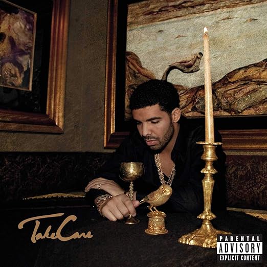 Take Care Explicit Lyrics