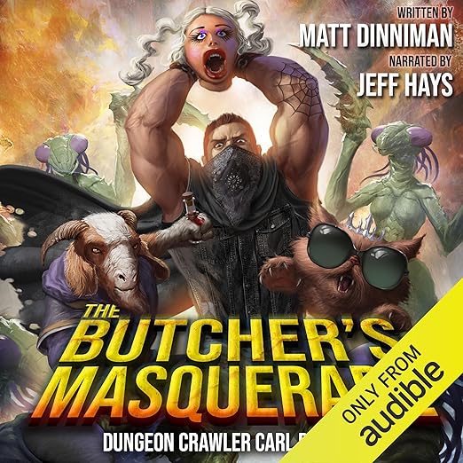 The Butcher's Masquerade: Dungeon Crawler Carl, Book 5