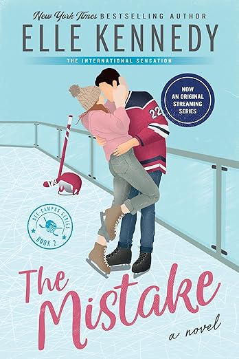 The Mistake: Now an Original Series on Amazon Prime (Off-Campus, 2)