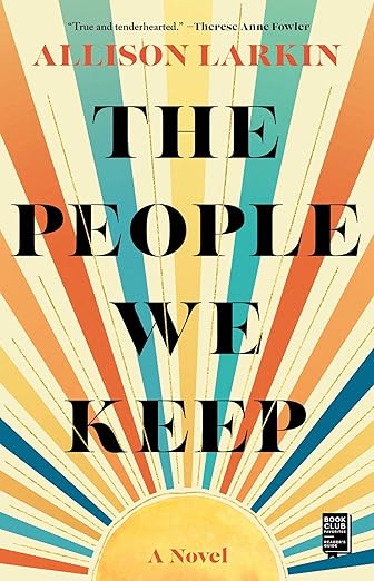 The People We Keep
