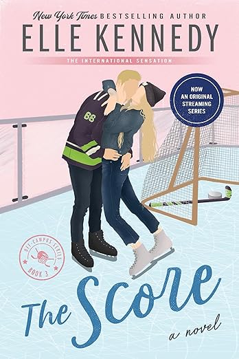 The Score: Now an Original Series on Amazon Prime (Off-Campus, 3)