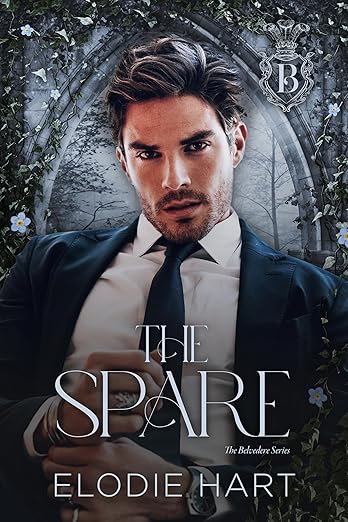 The Spare: An Arranged Marriage Romance with a Modern-Day Duke (Belvedere Book 2)