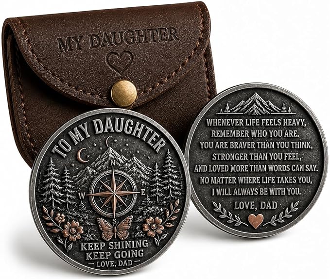 to My Daughter Challenge Coin from Dad, Inspirational Daughter Gift with Protective Pouch, Encouragement Keepsake for Graduation, Birthday, Christmas, Compass Butterfly Pocket Token for Girls Women