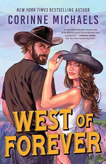 West of Forever (Heartstone Ranch Book 1)