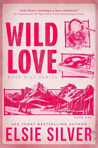 Wild Love (Rose Hill Book 1)